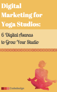 Digital Marketing for Yoga Studios eBook